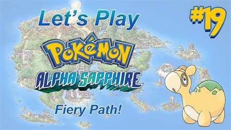 pokemon alpha sapphire fiery path.